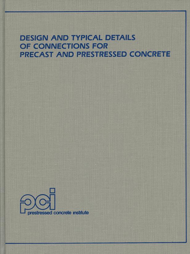 MNL123 - Design of Connections of Precast Concrete FREE PDF