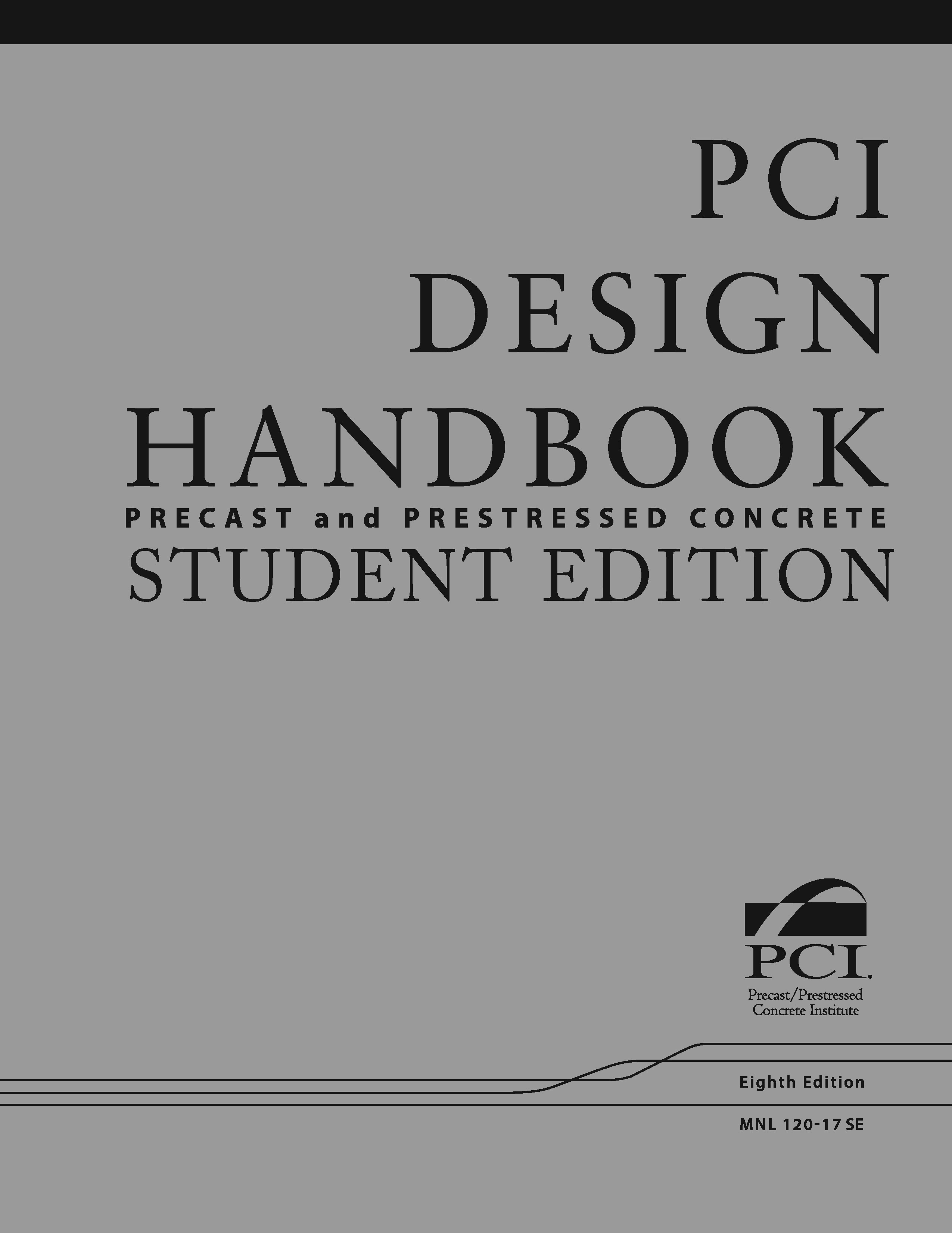 PCI Design Handbook, 8th Edition - STUDENT EDITION