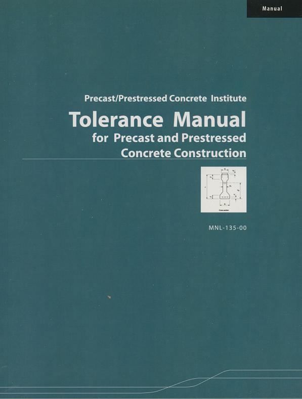 MNL135 - Tolerance Manual for Precast, 1st Ed., FREE PDF