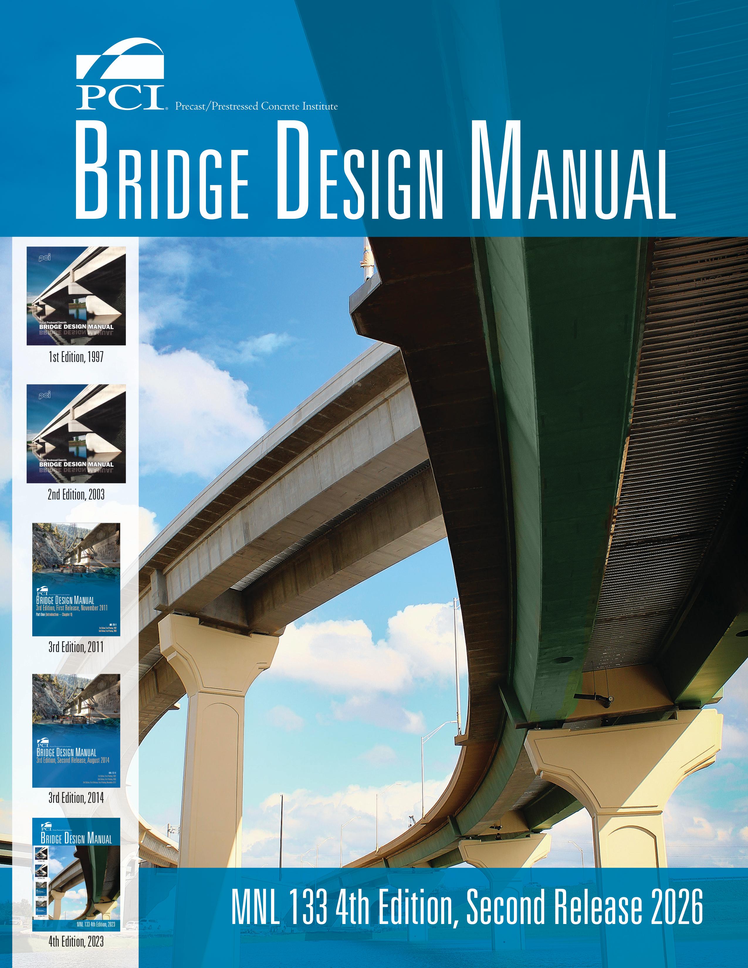 MNL 133 PCI Bridge Design Manual 4th Edition, Second Release 2026 FREE PDF